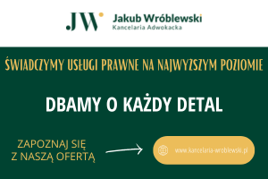 Adwokat Warszawa Praga Północ - skuteczny prawnik Jakub Wróblewski